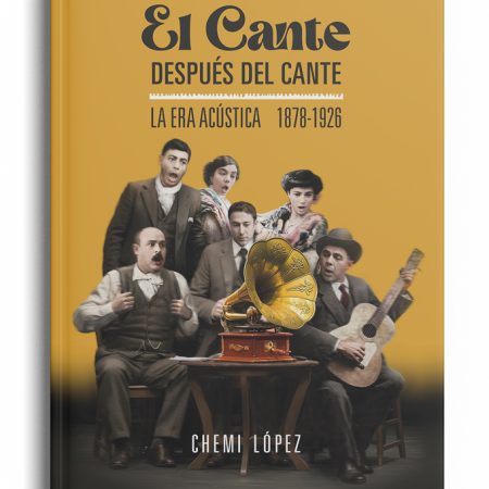EL CANTE DESPUÉS DEL CANTE